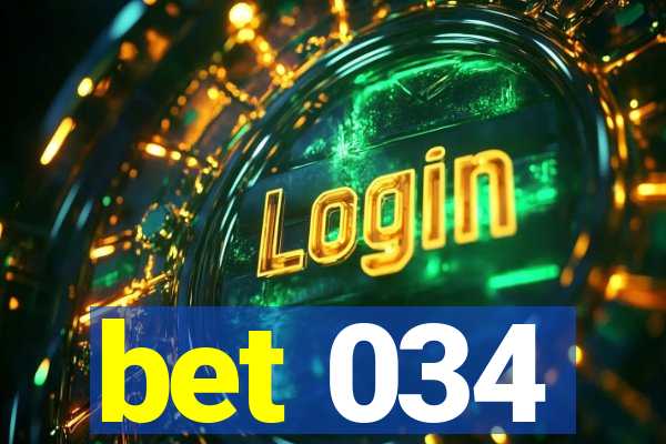 bet 034